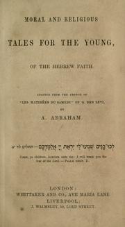 Cover of: Moral and religious tales for the young of the Hebrew faith