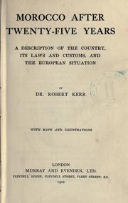 Cover of: Morocco after twenty-five years by Robert Kerr