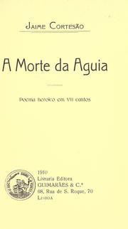 Cover of: morte da aguia: poema heroico em VII cantos