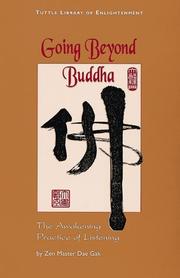 Cover of: Going beyond Buddha by Dae Gak
