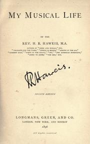 Cover of: My musical life by H. R. Haweis