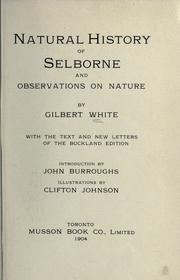 Cover of: Natural history of Selborne, and observations on nature by Gilbert White