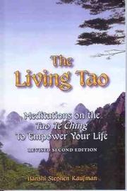 Cover of: The Living Tao by Stephen F. Kaufman, Laozi