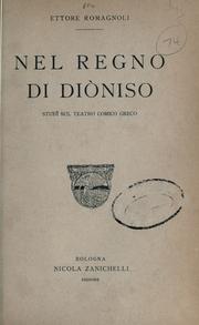 Cover of: Nel regno di Diòniso: studi sul teatro comico greco.