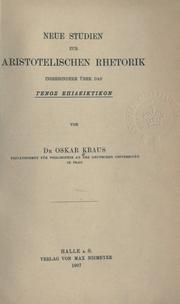 Cover of: Neue studien zur aristotelischen Rhetorik, insbesondere über das genos epideiktikon