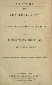 Cover of: The New Testament of our Lord and Saviour Jesus Christ: with brief notes and instructions