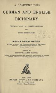 Cover of: A compendious German and English dictionary: with notation of correspondences and brief etymologies