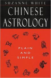Cover of: Chinese astrology: plain and simple