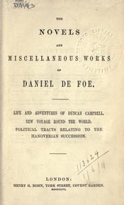 Cover of: The novels and miscellaneous works of Daniel De Foe by Daniel Defoe