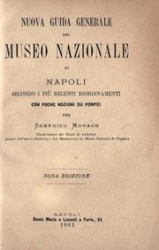 Cover of: Nuova guida generale del Museo nazionale di Napoli: secundo i più recenti riordinamenti