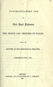 Cover of: Congratulatory ode to Their Royal Highnesses the Prince and Princess of Wales. by 