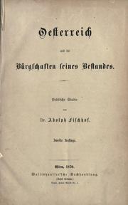 Cover of: Oesterreich und die Bürgschaften seines Bestandes: politische Studie