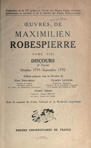 Cover of: Oeuvres complètes. by Maximilien Robespierre, Maximilien Robespierre