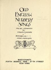 Cover of: Old English nursery songs. by Horace Mansion