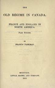 Cover of: The old régime in Canada by Francis Parkman