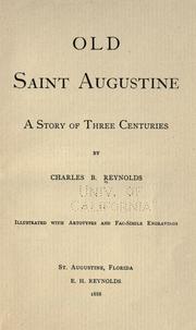 Cover of: Old Saint Augustine.: A story of three centuries ...