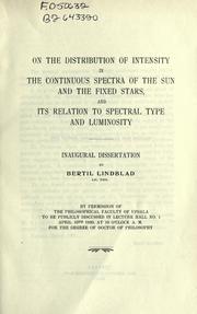 Cover of: On the distribution of intensity in the continuous spectra of the sun and the fixed stars by Bertil Lindblad