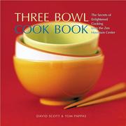 Three Bowl Cookbook by David Scott