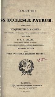 Cover of: Opera omnia.: Accurantibus A.B. Caillau [et] M.N.S. Guillon.