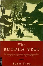 Cover of: The Buddha Tree (Tuttle Classics) by Fumio Niwa, Fumio Niwa