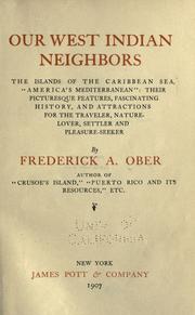 Cover of: Our West Indian neighbors by Frederick A. Ober