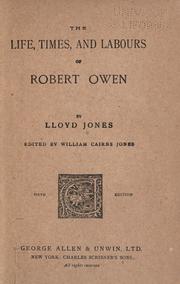 Cover of: The life, times and labours of Robert Owen