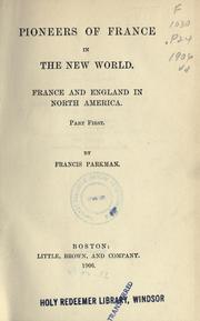 Cover of: Pioneers of France in the New world by Francis Parkman