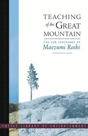 Cover of: Teaching of the Great Mountain by Hakuyu Taizan Maezumi Roshi, Hakuyu Taizan Maezumi