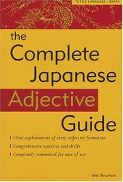 Cover of: Complete Japanese Adjective Guide