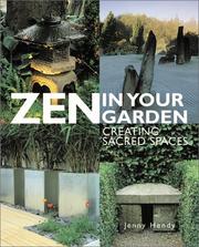 Cover of: Zen in Your Garden by Jenny Hendy