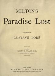 Cover of: Paradise lost.: Illustrated by Gustave Doré.  Edited by Henry C. Walsh.