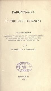 Cover of: Paronomasia in the old Testament by Immanuel Moses Casanowicz, Immanuel Moses Casanowicz