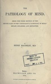 Cover of: The pathology of mind by Henry Maudsley