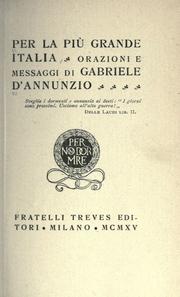 Cover of: Per la più grande Italia by Gabriele D'Annunzio