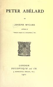 Cover of: Peter Abélard by Joseph McCabe, Joseph McCabe