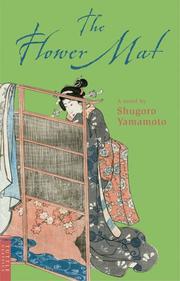 Cover of: Flower Mat (Tuttle Classics of Japanese Literature)