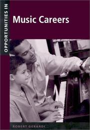 Cover of: Opportunities in Music Careers, Revised Edition by Robert Gerardi