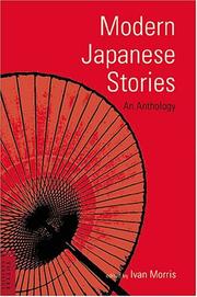 Cover of: Modern Japanese Stories: An Anthology (Classics of Japanese Literature)
