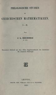 Cover of: Philologische Studien zu griechischen Mathematikern, 1-2. by Johan Ludvig Heiberg