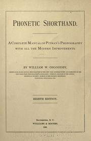 Cover of: Phonetic shorthand.: A complete manual of Pitman's phonography with all the modern improvements.