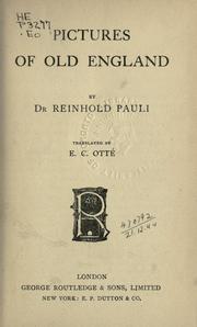 Cover of: Pictures of old England ... by Reinhold Pauli