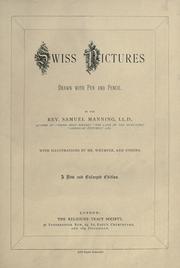 Cover of: Swiss pictures drawn with pen and pencil