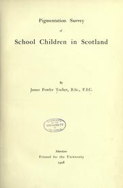 Cover of: Pigmentation survey of school children in Scotland