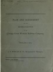 Cover of: Plan and agreement for the reorganization of the Chicago Great Western railway company.: Dated June 1, 1909.