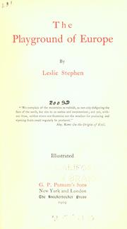 Cover of: The playground of Europe by Sir Leslie Stephen