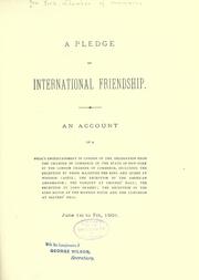 Cover of: A pledge of international friendship by New York Chamber of Commerce.