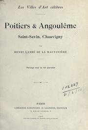 Cover of: Poitiers & Angoulême, Saint-Savin, Chauvigny