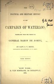 Cover of: The political and military history of the campaign of Waterloo; translated from the French of General Baron de Jomini by Antoine-Henri baron de Jomini