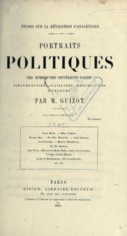 Cover of: Portraits politiques des hommes des différents partis: parlementaires, cavaliers, républicaines, niveleurs