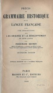 Cover of: Précis de grammaire historique de la langue française: avec une introduction sur les origines et le développement de cette langue.